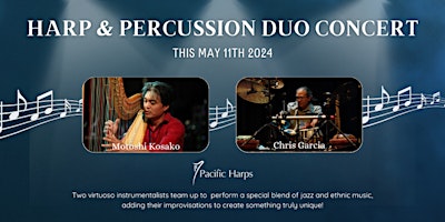 Imagen principal de Harp & Percussion Duo Concert by Motoshi Kosako & Chris Garcia