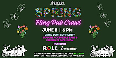 Immagine principale di Spring Fling Pub Crawl - Cheers To Accessibility ♿ 
