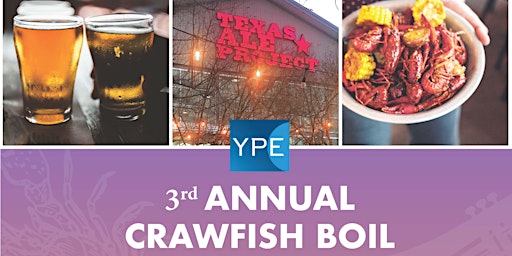 YPE Dallas Third Annual Crawfish Boil 2024 - Benefitting "Help ALS Speak" primary image