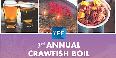 Hauptbild für YPE Dallas Third Annual Crawfish Boil 2024 - Benefitting "Help ALS Speak"