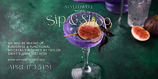 Imagen principal de Sip & Shop! Taylor Swift Inspired Functional Mocktail Class!