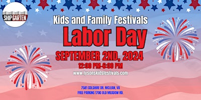 Image principale de Labor Day Kid's and Family Festival