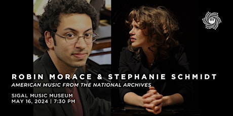 Robin Morace & Stephanie Schmidt: American Music from the National Archives