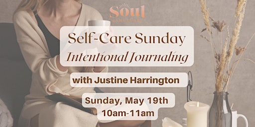 Imagen principal de Self-Care Sunday: Intentional Journaling