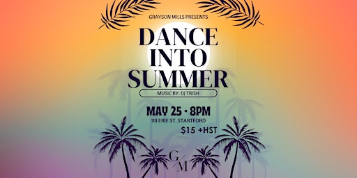 Dance into Summer with Grayson Mills  primärbild