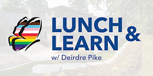 Image principale de Lunch and Learn with Deirdre Pike