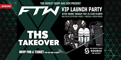 Imagem principal do evento CCM FTW x The Hockey Shop Takeover