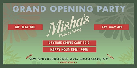 Misha's Flower Shop Grand Opening