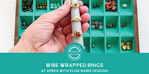 Primaire afbeelding van Wire Wrapped Rings with Elise Marie DeSigns at Après