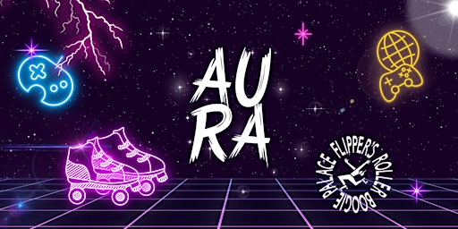 Imagem principal do evento AURA - The Skate Party‼️