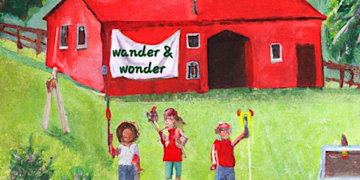Primaire afbeelding van Wander & Wonder Summer Camps (Three day camps for ages 6 to 9)