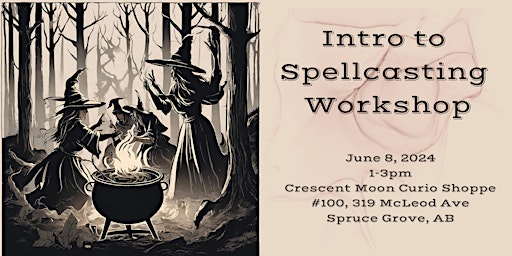 Intro to Spellcasting Workshop