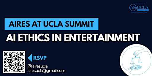 Image principale de AI in Entertainment: Annual AIRES at UCLA Summit