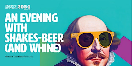 An Evening with Shakes-beer (and Whine)