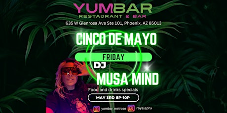 Cinco De Mayo Weekend - Yumbar