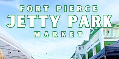 Primaire afbeelding van Fort Pierce Pop Up Market Jetty Park Sunrise Sands Beach Resort