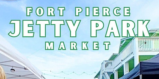 Image principale de Fort Pierce Pop Up Market Jetty Park Sunrise Sands Beach Resort