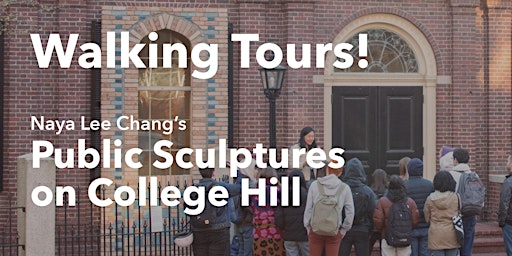 Walking Tour! College Hill's Temporary Public Art primary image