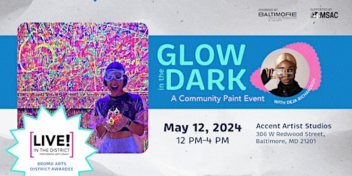 Imagem principal do evento Glow in the Dark Mothers Day Community Paint Event