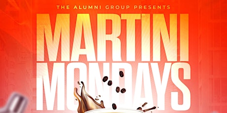 Martini Monday - Bottomless Brunch & Day Party Memorial Day