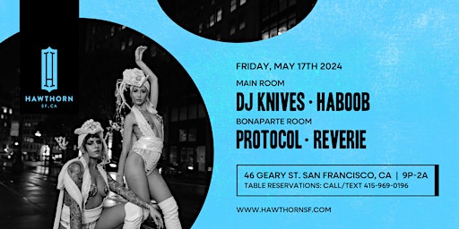Imagem principal de DJ Knives, Haboob + Protocol, Reverie