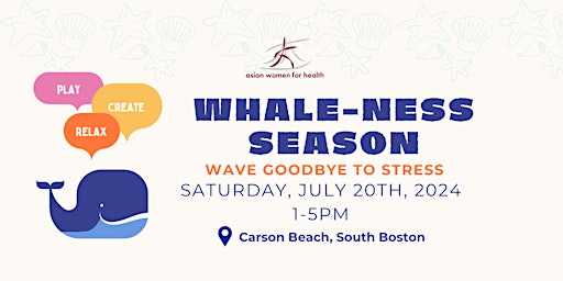 Imagem principal do evento Whale-ness Season: Wave Goodbye to Stress
