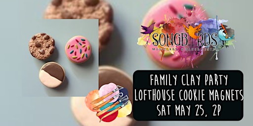 Imagen principal de Family Clay Party at Songbirds- Lofthouse Cookie Magnets