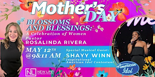 Primaire afbeelding van Mother's Day Celebration @ New Life Outreach Church with special musical guest: Shayy Winn