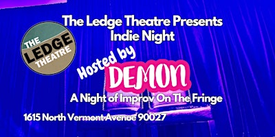 The Ledge Theatre Indie Night primary image