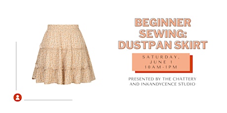 Beginner Sewing: Dustpan Skirt - IN-PERSON CLASS