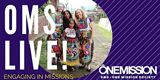 Imagem principal do evento OMS Live! Engaging in Missions