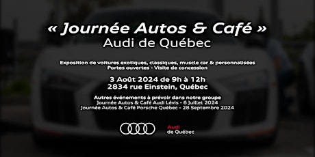 Journée Autos & Café Audi de Québec