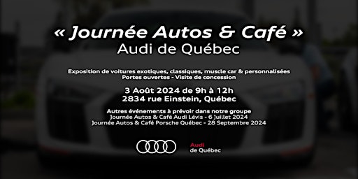 Immagine principale di Journée Autos & Café Audi de Québec 