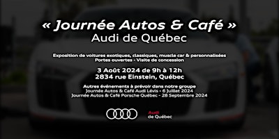 Imagem principal do evento Journée Autos & Café Audi de Québec