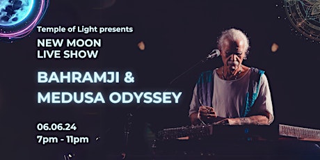 Bahramji and Medusa Odyssey Live