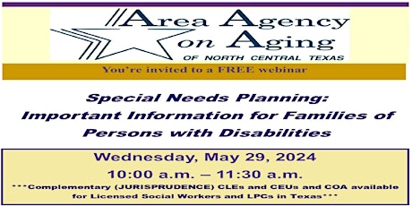 Special Needs Planning: Information for Families of Person w/ Disabilities