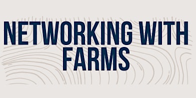Image principale de Networking with FARMS