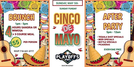 Cinco De Mayo Brunch and After Party At Playoffs Sports Lounge