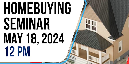 Hauptbild für First Time Home Buying Seminar
