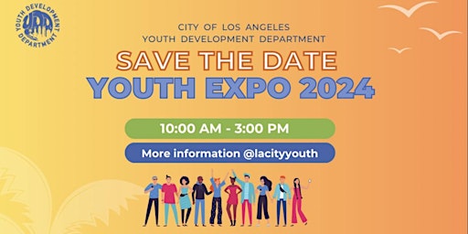 Hauptbild für L.A. YOUTH EXPO 2024