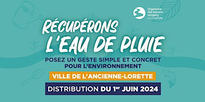 Hauptbild für Ville de L'Ancienne-Lorette • Distribution d'écobarils du 1 juin 2024
