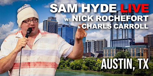 Sam Hyde Live | Austin, TX  primärbild