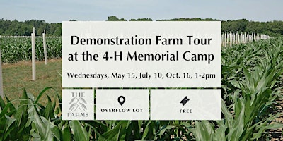 Primaire afbeelding van Demonstration Farm Tour at the 4-H Memorial Camp