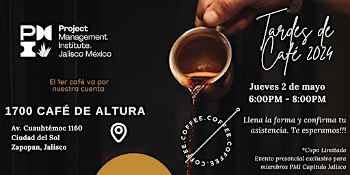 Imagen principal de Tardes de Café - PMI Capítulo Jalisco / 2-May-24