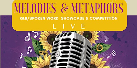 Melodies & Metaphors Music & Poetry Competition & Showcase