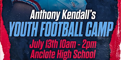 Anthony Kendall's Youth Football Camp