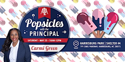 Imagem principal do evento ALA Charlotte Popsicles with the Principal 5/25