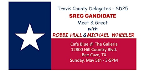 Travis County, SD25 Delegates - Get to Know Robbi and Michael