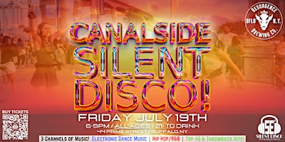 Hauptbild für SILENT DISCO at the Buffalo Waterfront (Canalside) - ALL AGES! - 7/19/24