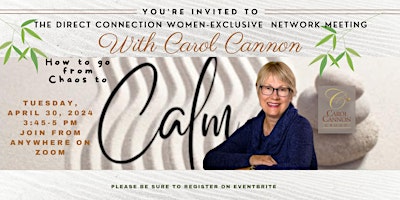The Direct Connection Women-Exclusive Networking Meeting with Carol Cannon primary image